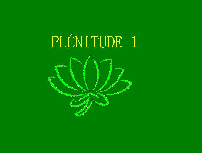 Plénitude 1